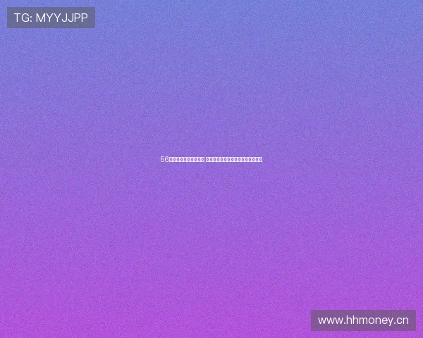 56直播全新升级打破界限 多元化内容呈现引领网络娱乐新风潮